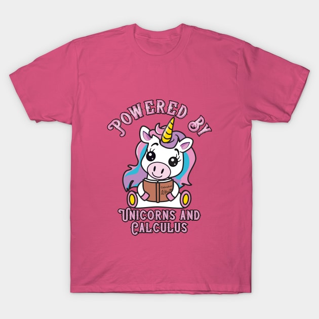 Powered by Unicorns and Calculus T-Shirt by JAC3D